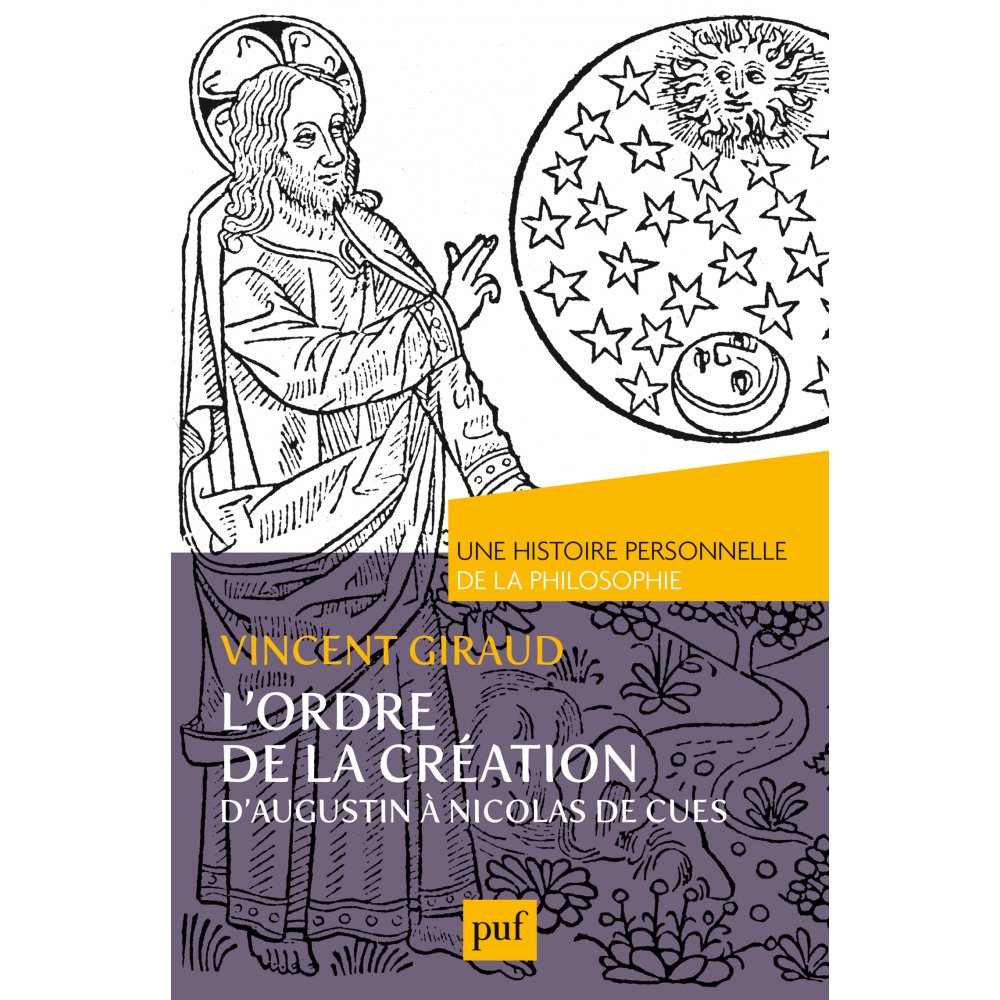 l-ordre-de-la-creation-une-histoire-personnelle-de-la-philosophie-tea-9782130818793_0